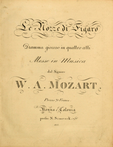 W.A. Mozart: The Marriage of Figaro, first edition